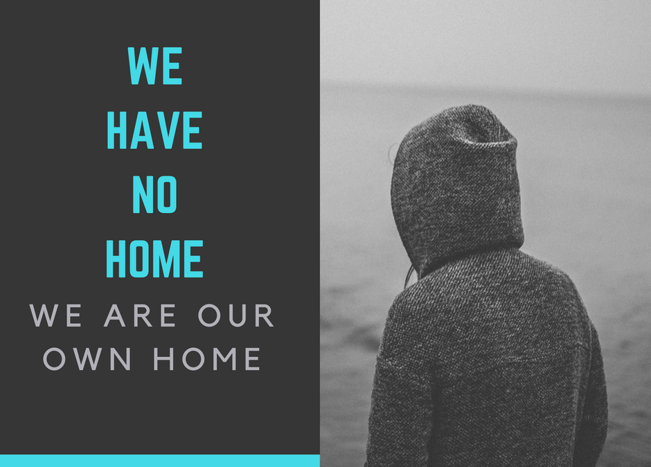We Have No Home