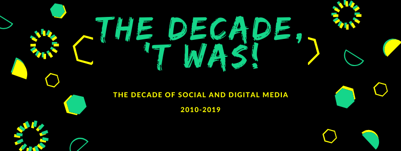 The Decade, ‘t was!